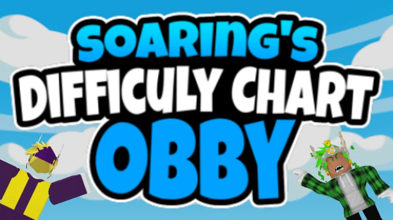 Soaring's Difficulty Chart Obby - Obby Wiki