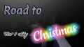 Road to Christmas