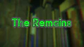 The Remains
